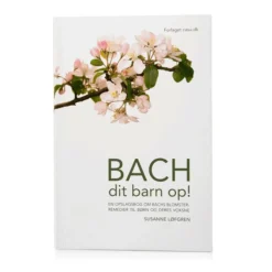 Bach Bøger Om Sundhed>Bog: dit barn op!