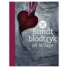 Diverse Bog: Sundt blodtryk på 14 dage< Blodtryksmålere