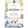 Diverse Bøger Om Sundhed<Bog: Søvnhormonet' Melatonin-Optimer Din Søvn, Vægt og Livskvalitet