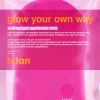 b.tan Glow Your Own Way Gel Mitt< Selvbrunere