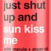 b.tan Selvbrunere>Just Shut Up & Sunkiss Me Everyday Glow Whip